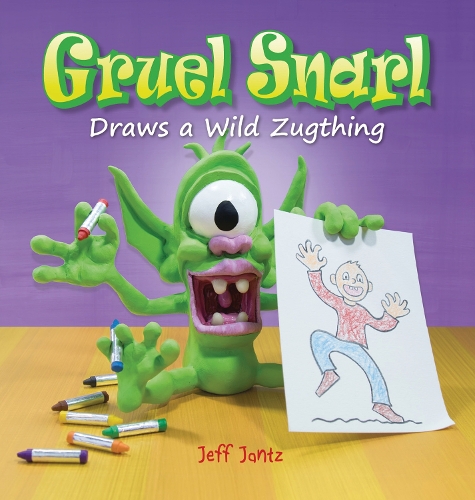 Gruel Snarl Draws a Wild Zugthing (Hardback)
