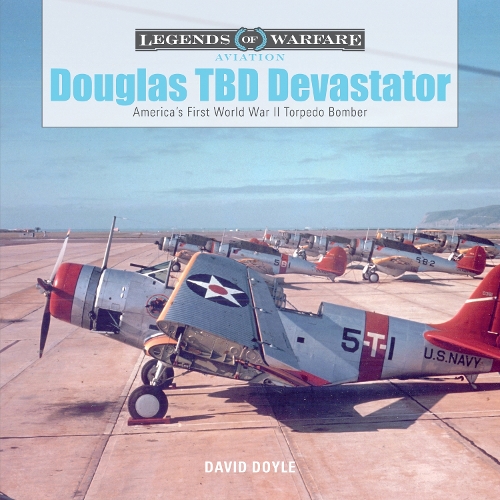 Cover Douglas TBD Devastator: America's First World War II Torpedo Bomber