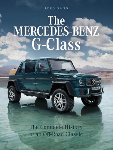 Jörg Sand The Mercedes-Benz G-Class