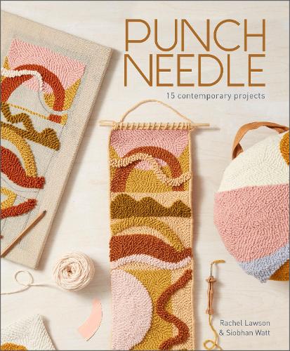 Punch Needle: 15 Contemporary Projects (Paperback)