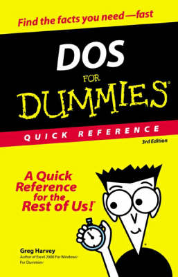DOS for Dummies Quick Reference by Greg Harvey Waterstones DOS for Dummies Quick Reference by Greg Harvey Waterstones