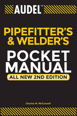 Audel Pipefitter's and Welder's Pocket Manual - Audel Technical Trades Series (Paperback)