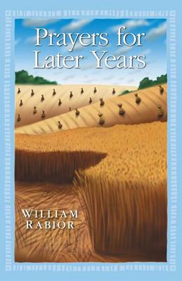 Prayers for Later Years (Paperback)