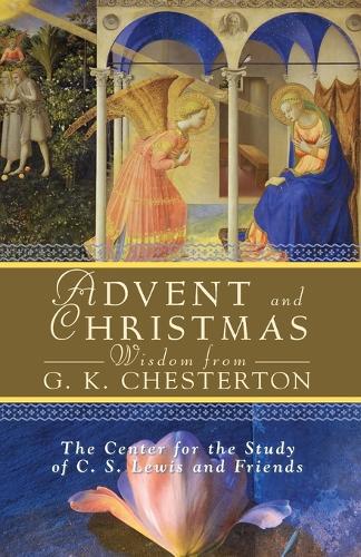 Advent and Christmas Wisdom from G.K. Chesterton (Paperback)