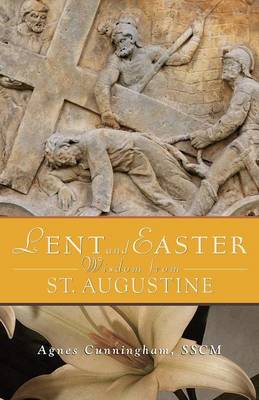 Lent and Easter Wisdom from St. Augustine (Paperback)