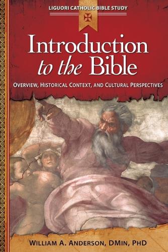 Introduction to the Bible: Overview, Historical Context, and Cultural Perspectives (Paperback)