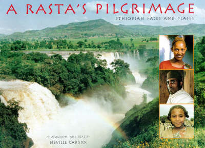 A Rasta's Pilgrimage: Ethiopian Faces and Places (Paperback)