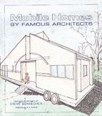 Mobile Homes by Famous Architects (Hardback)