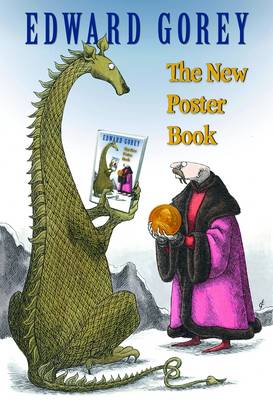 Edward Gorey the New Poster Book A171 (Hardback)