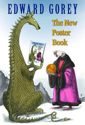 Edward Gorey the New Poster Book (Hardback)