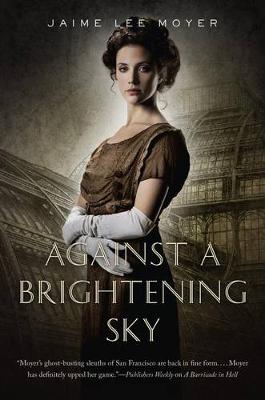Against a Brightening Sky - Delia Martin 3 (Hardback)