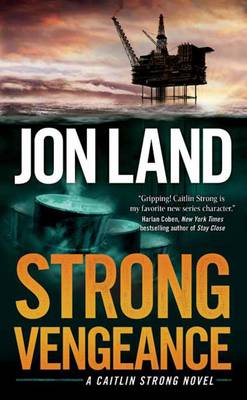 Strong Vengeance: A Caitlin Strong Novel (Paperback)