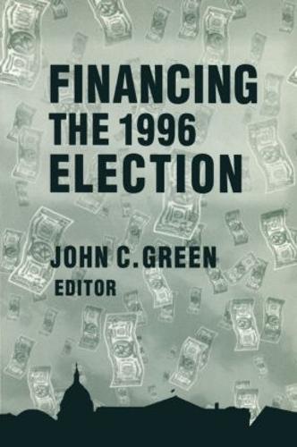 Financing the 1996 Election (Hardback)