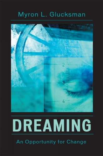 Dreaming: An Opportunity for Change (Paperback)