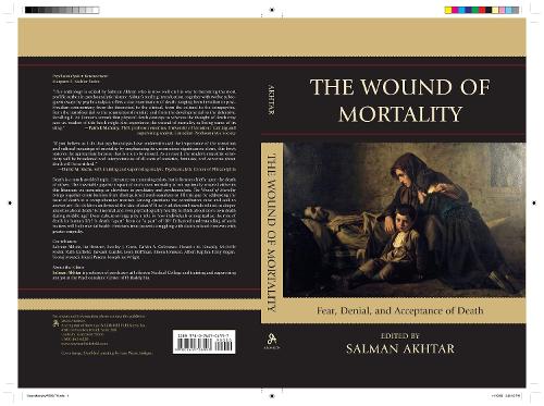 The Wound of Mortality: Fear, Denial, and Acceptance of Death - Margaret S. Mahler (Hardback)
