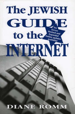 The Jewish Guide to the Internet (Paperback)