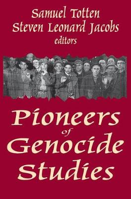 Pioneers of Genocide Studies (Hardback)
