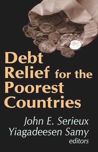 Debt Relief for the Poorest Countries (Hardback)