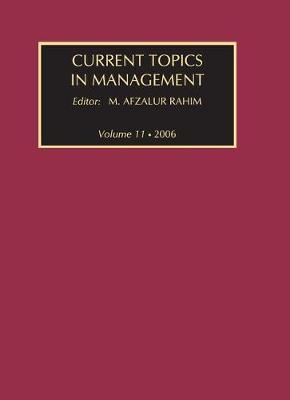 Current Topics in Management: Volume 11 (Hardback)