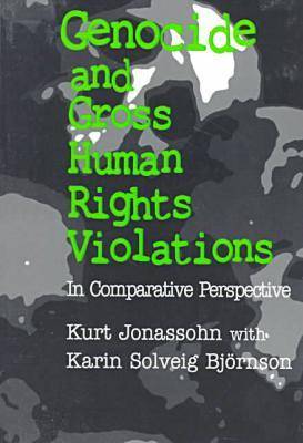Genocide and Gross Human Rights Violations (Paperback)