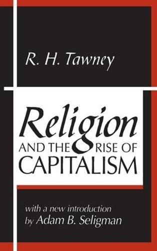 Religion and the Rise of Capitalism (Paperback)