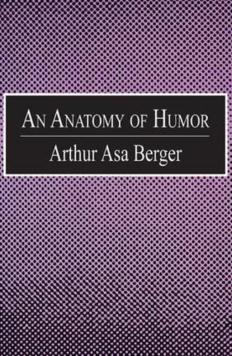 An Anatomy of Humor (Paperback)