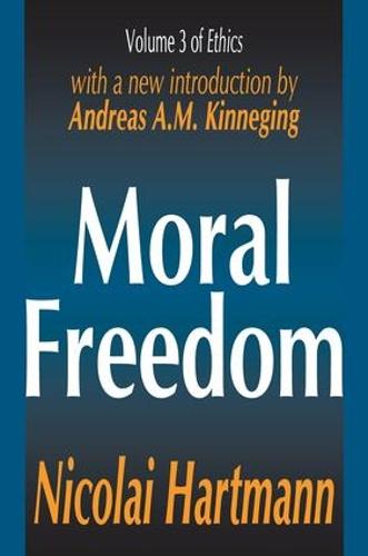 Moral Freedom - Ethics Series (Paperback)