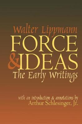 Force and Ideas: The Early Writings (Paperback)