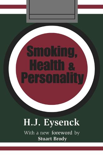Smoking, Health and Personality (Paperback)