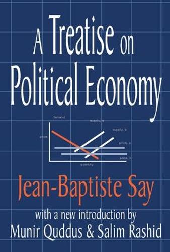 A Treatise on Political Economy (Paperback)