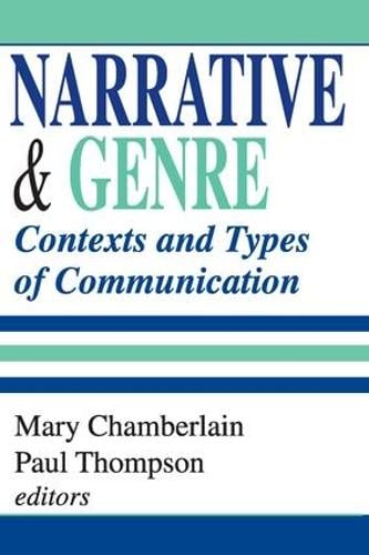 Narrative and Genre: Contexts and Types of Communication (Paperback)
