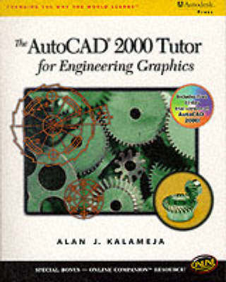 AutoCAD 2000 Tutor for Engineering Graphics