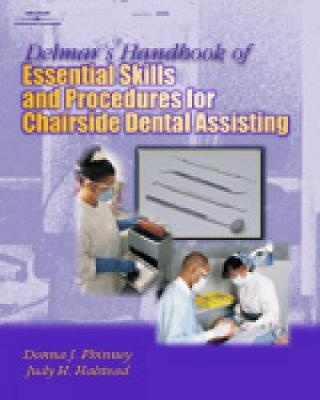 Delmar's Handbook of Essential Skills and Procedures for Chairside Dental Assisting (Paperback)
