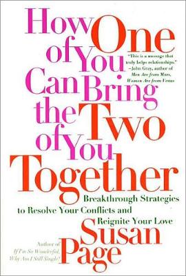 How One of You Can Bring the Two of You Together (Paperback)