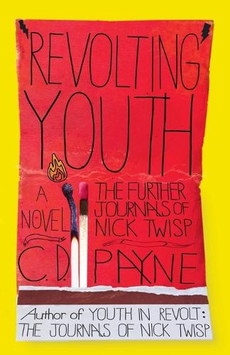 Revolting Youth: The Further Journal's of Nick Twisp (Paperback)