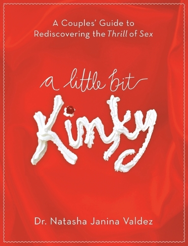 A Little Bit Kinky, A (Paperback)