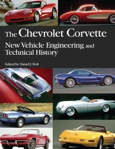 The Chevrolet Corvette - Progress in Technology (Paperback)