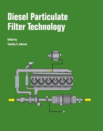Diesel Particulate Filter Technology - Progress in Technology (Paperback)