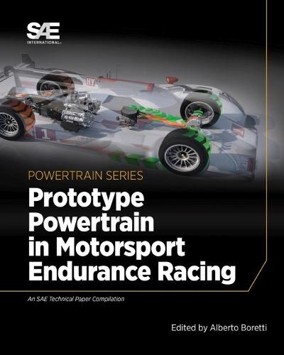 Prototype Powertrain in Motorsport Endurance Racing (Hardback)