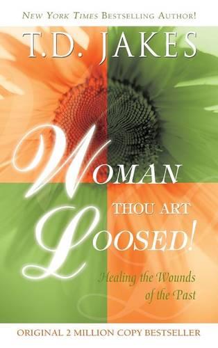 Woman Thou Art Loosed Revised (Hardback)