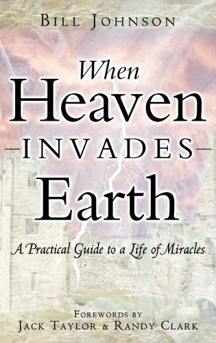When Heaven Invades Earth (Hardback)