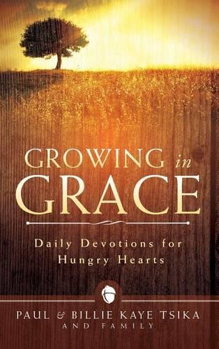 Growing in Grace (Hardback)
