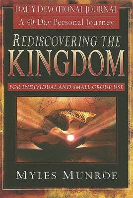 Rediscovering the Kingdom: Ancient Hope for Our 21st Century World; Daily Devotional Journal (Paperback)