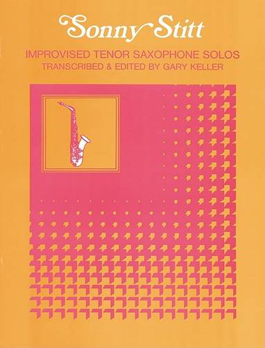 Improvised Tenor Saxophone Solos: Sonny Stitt (Book)
