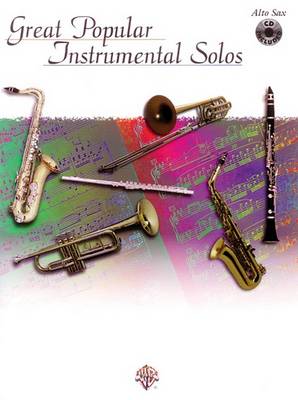 Great Popular Instrumental Solos: Alto Sax - Great popular instrumental solos