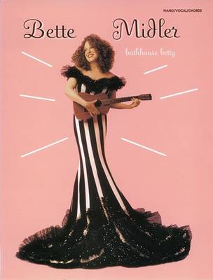 Bette Midler Bathhouse Betty (Paperback)