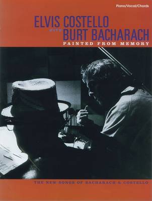 Burt Bacharach with Elvis Costello: Painted from Memory (Paperback)