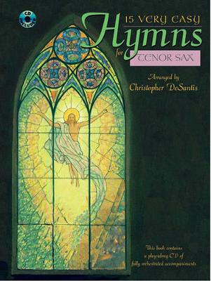 15 Very Easy Hymns for Tenor Saxophone
