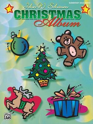 John W. Schaum: Christmas Album - Elementary Solo Piano (Paperback)