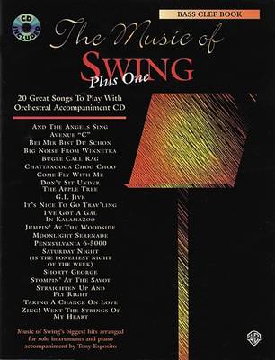 Music of Swing: Plus One: Bass Clef Instruments - Music of swing